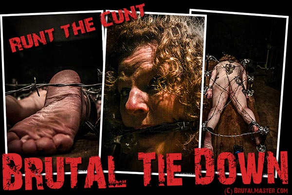 Runt The Cunt - Brutal Tie Down