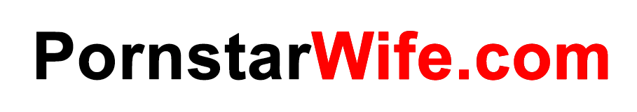Pornstar Wife