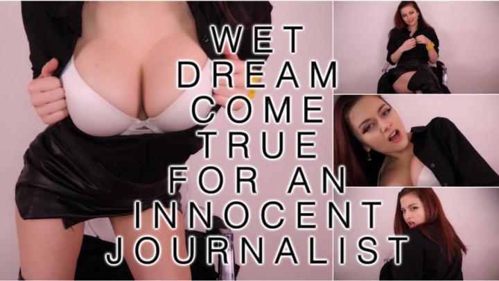 Wet Dream Come True for Goody Journalist