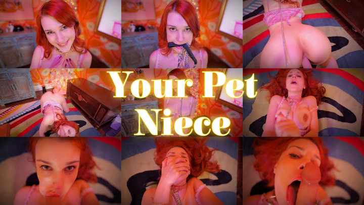 Your Pet Niece