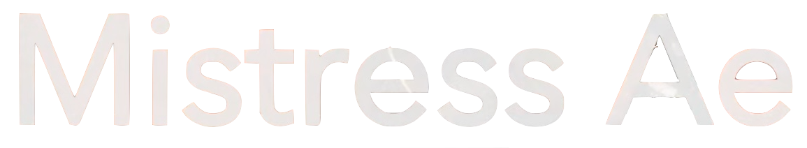 Mistress AE