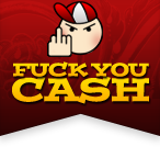 Fuck You Cash