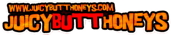 Juicy Butt Honeys