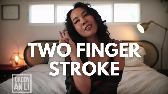 Two Finger Loser Stroke