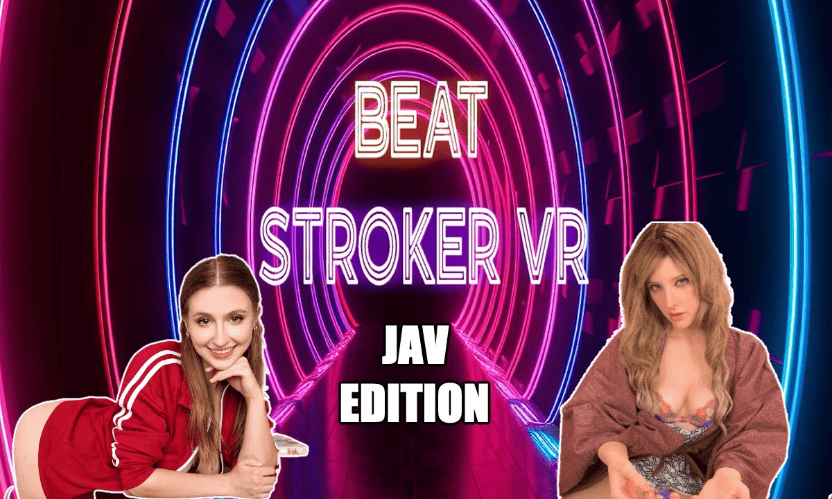 BeatStrokerVR Jav Edition [PMV ANIME COCK HERO]