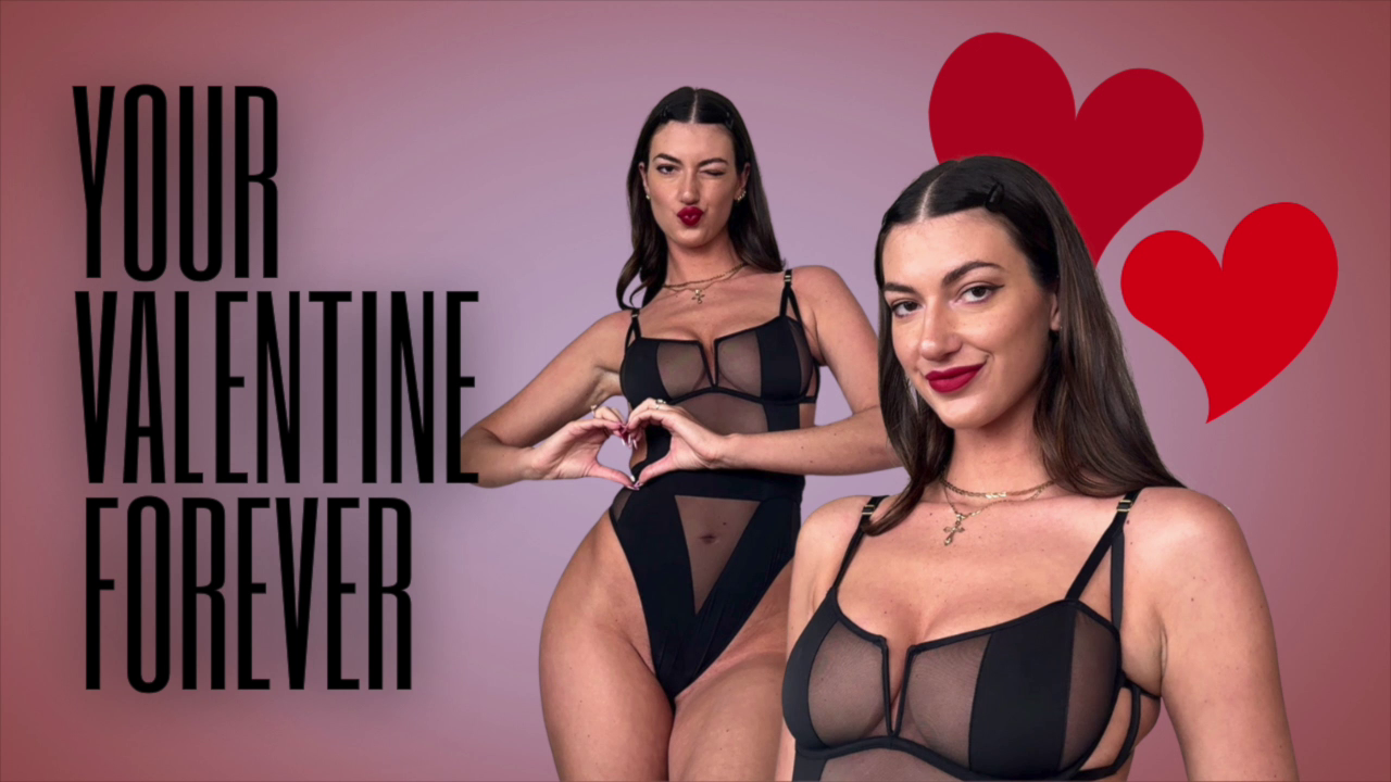 YOUR VALENTINE FOREVER