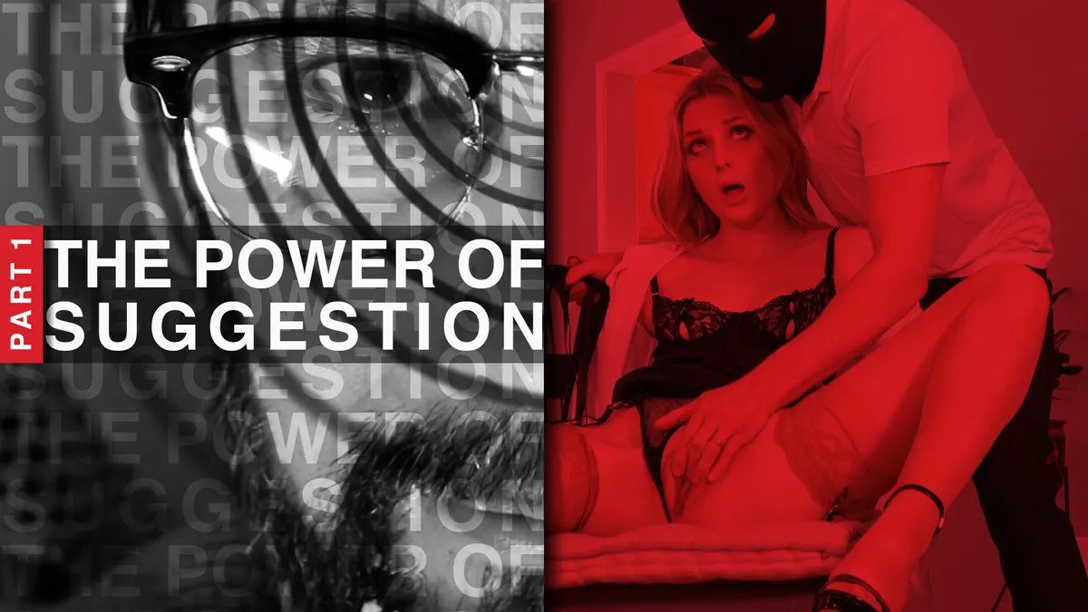 The Power of Suggestion, Part 1: Charlotte Sins & Uncle Alfie