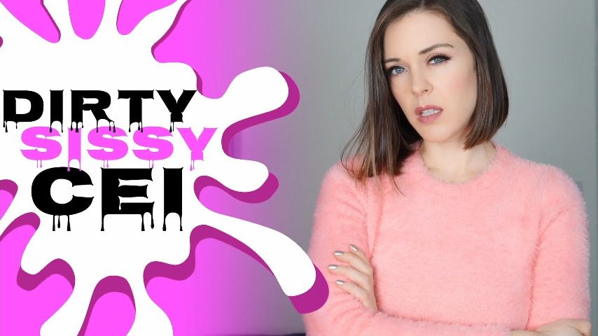 Dirty Sissy CEI