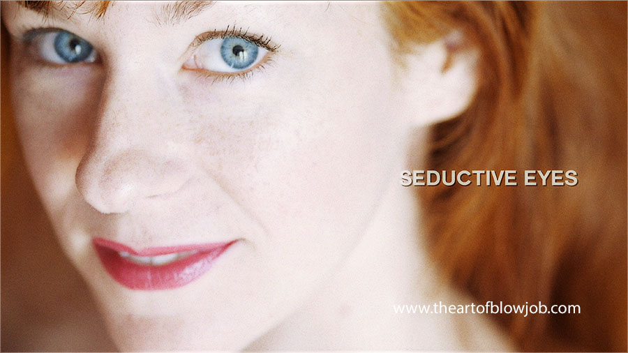 Seductive Eyes