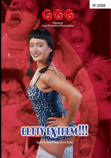 Betty Extrem!!!