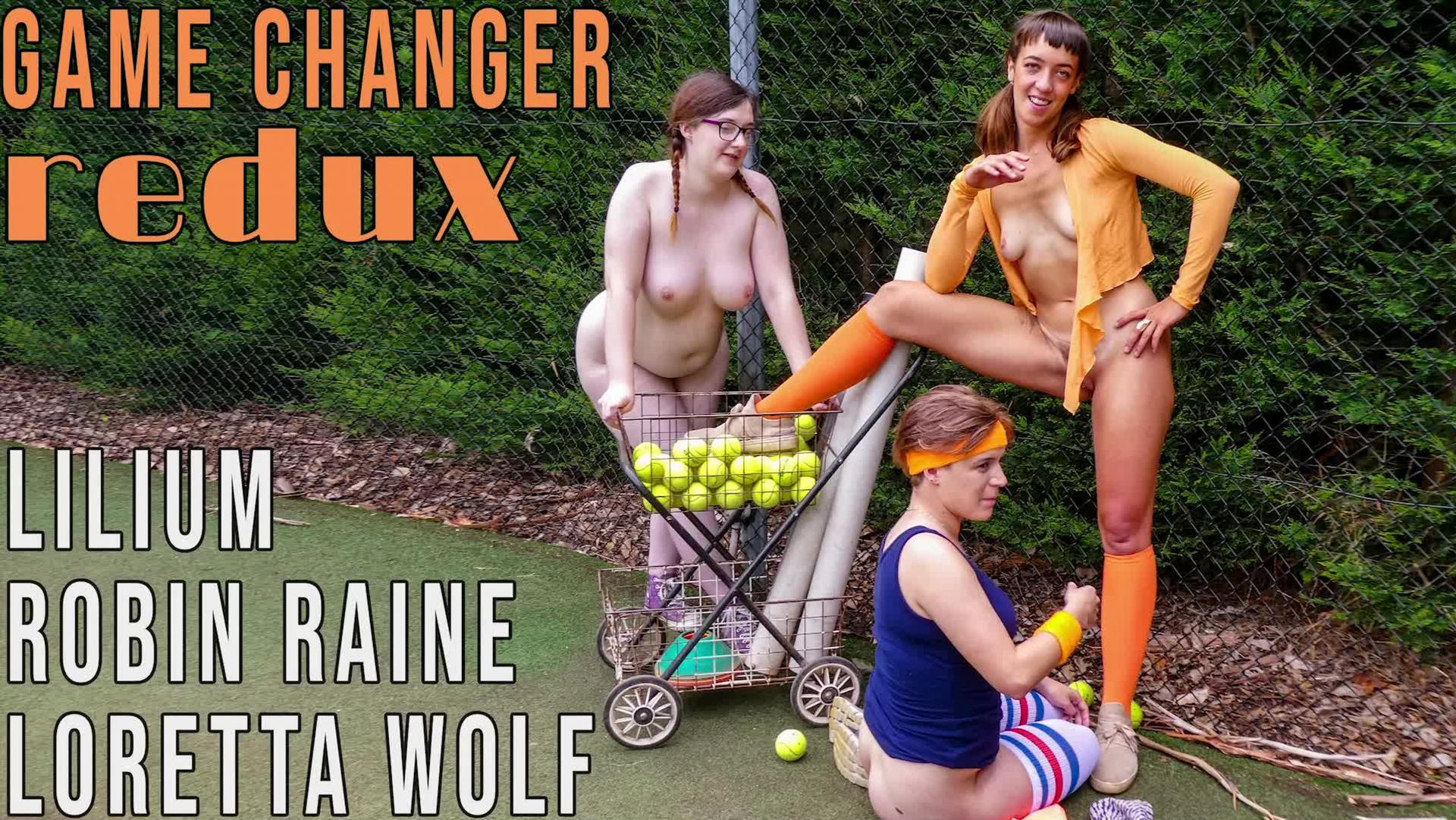 Lilium, Loretta & Robin - Game Changer Redux