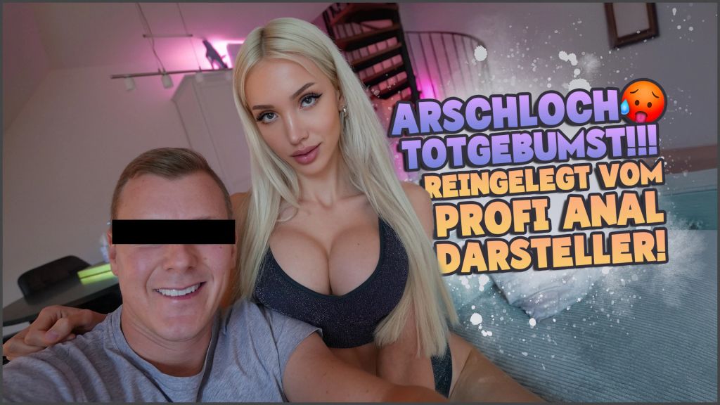 ASS FUCKED TO DEATH! FOOLED BY A PROFESSIONAL ANAL PERFORMER!