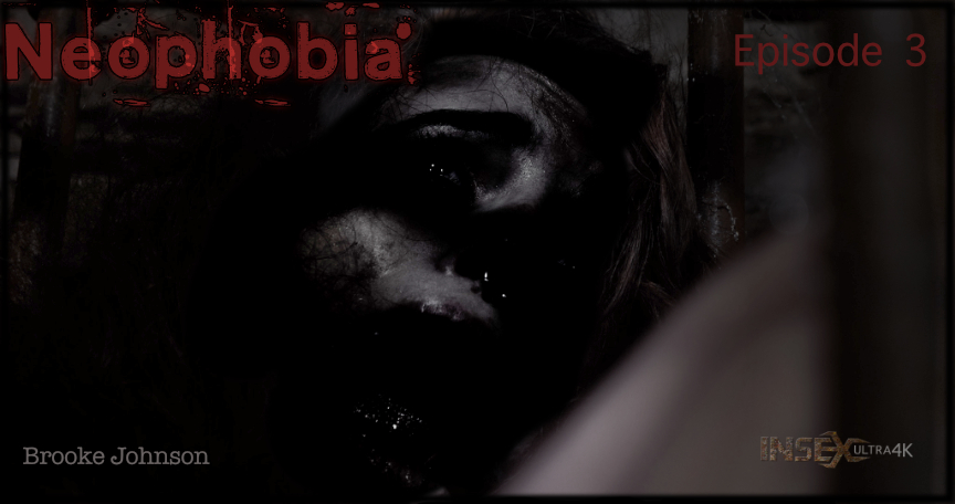 Neophobia Episode 3