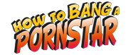 How To Bang A Pornstar