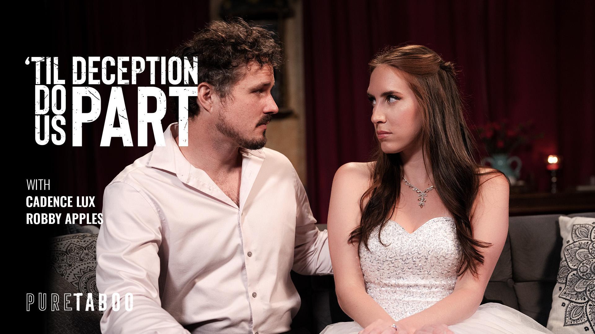 'Til Deception Do Us Part