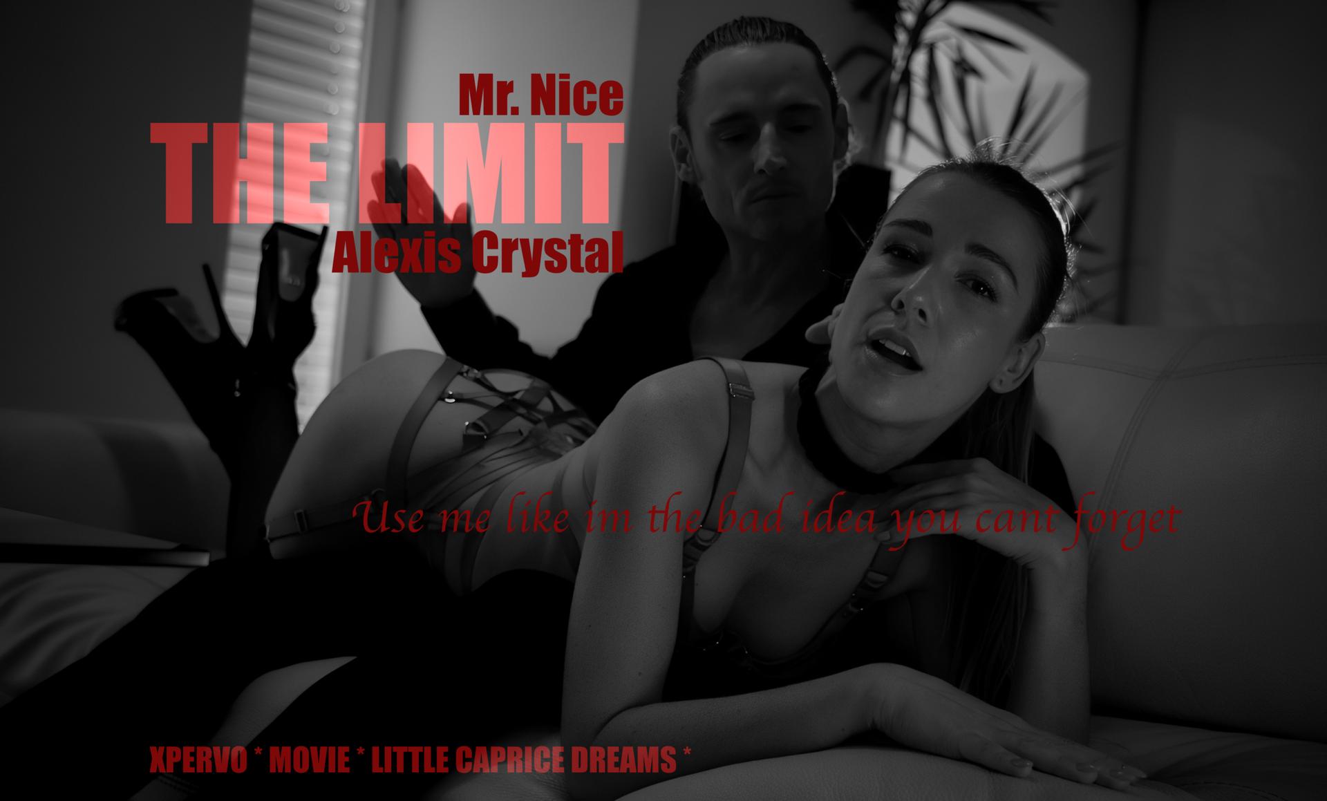 XPERVO Mr Nice THE LIMIT ALEXIS CRYSTAL Episode 1