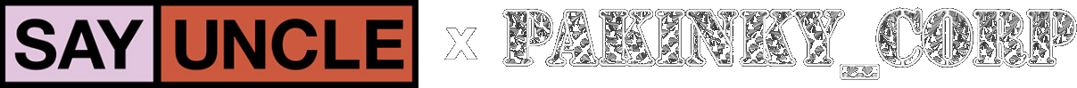 SayUncle x Pakinky