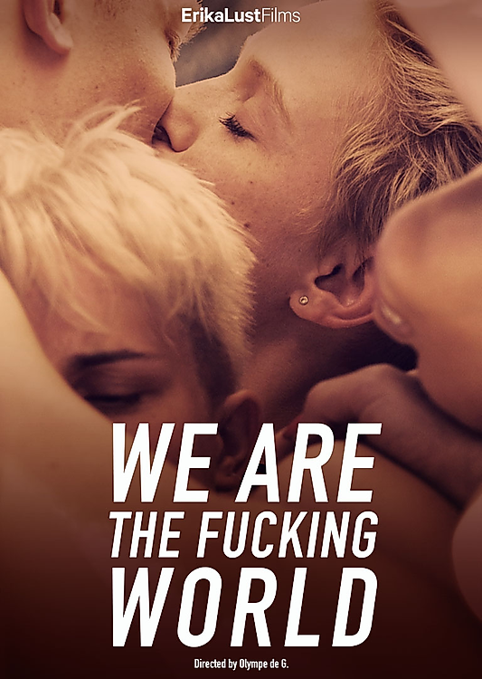 We Are the Fucking World