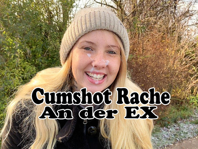 Cumshot revenge on the EX