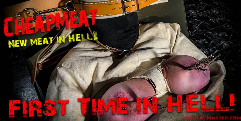 NEW MEAT CheapMeat  First Time in HELL!