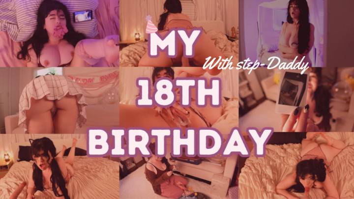 My 18th Birthday