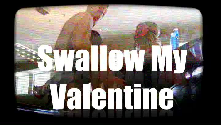 Swallow My Valentine