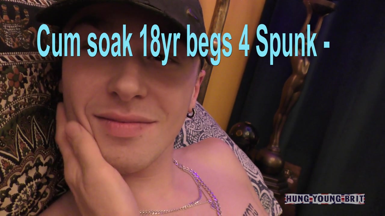 Cum soaked 🧼 18yr begs 4 Spunk - All night fuck-a-thon 💯 % gen