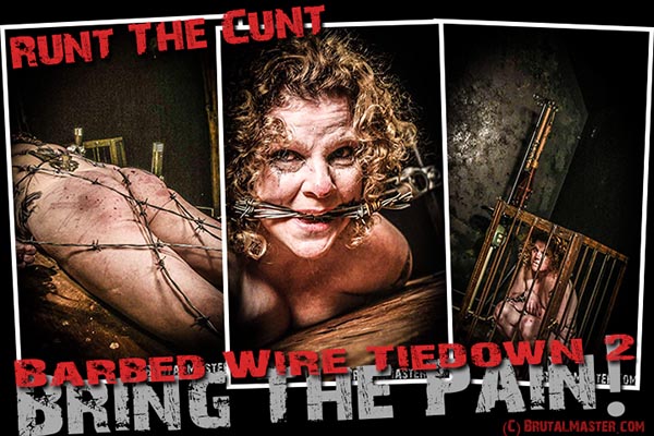 Runt The Cunt - Barbed Wire Tie Down