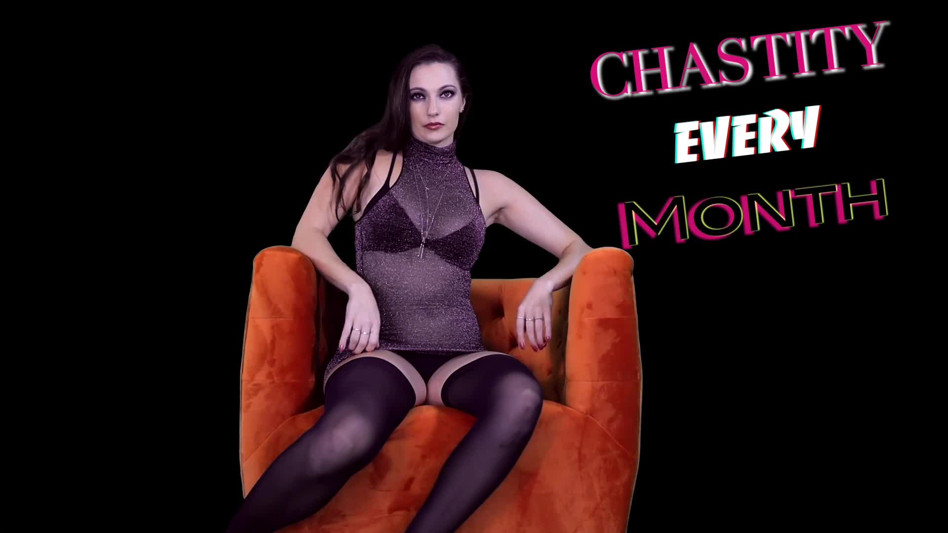 Chastity Every Month