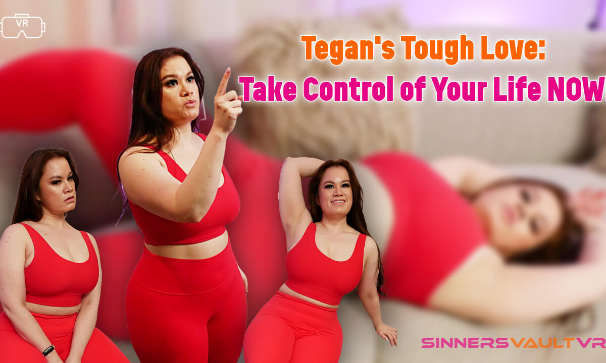 Tegan Trex - Tegan's Tough Love: Take Control of Your Life Now!