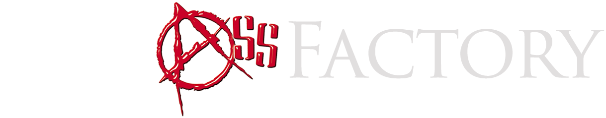 The Ass Factory