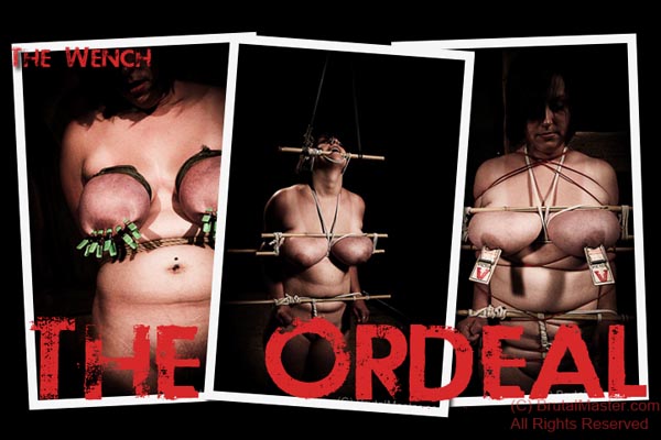 The Wench - A Cruel Ordeal