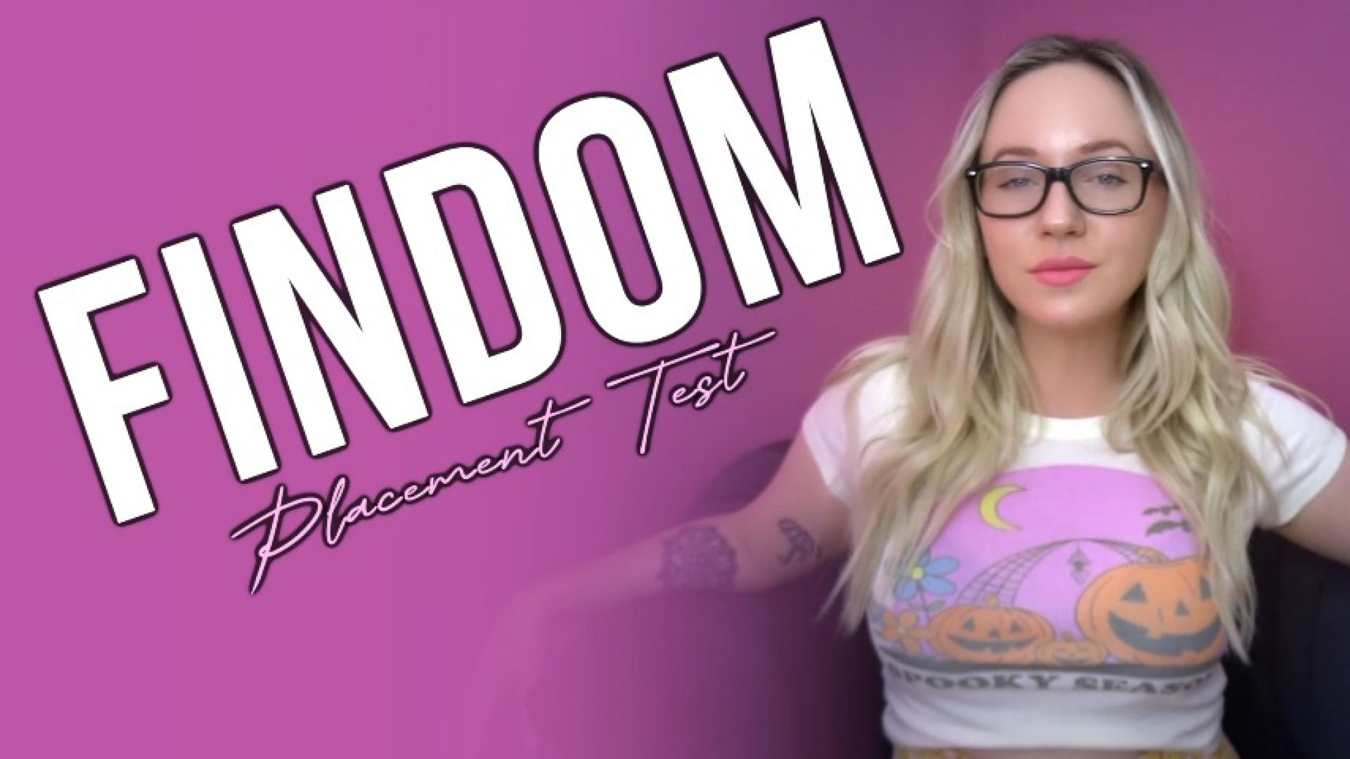 Findom Placement Test