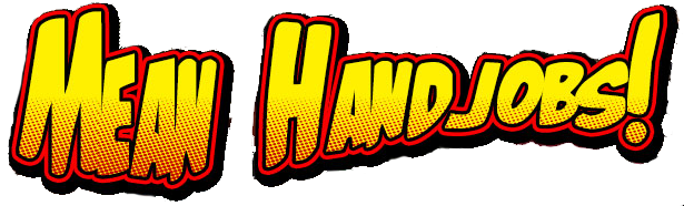 Mean Handjobs