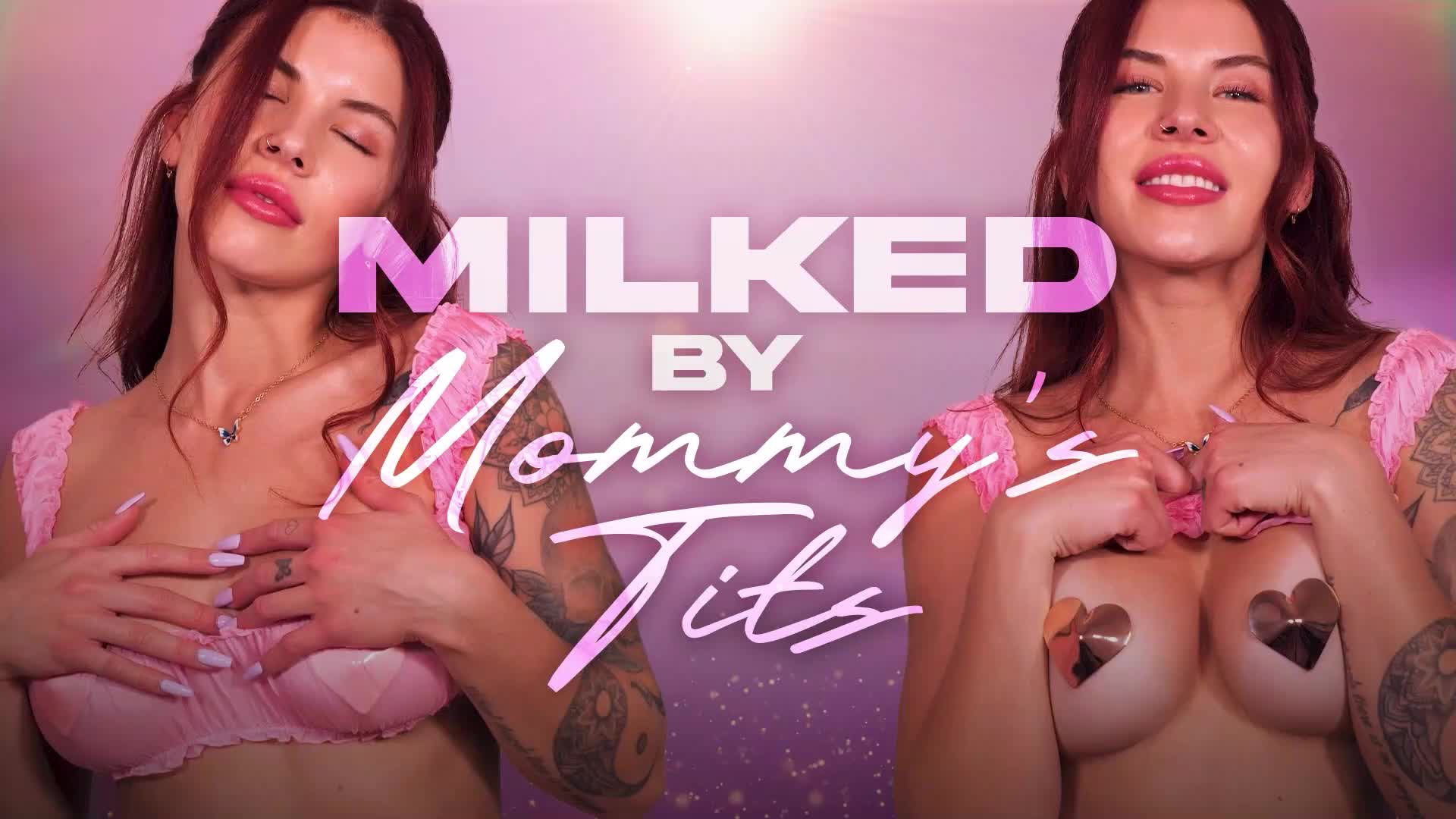 Milked By M o m m y's Tits