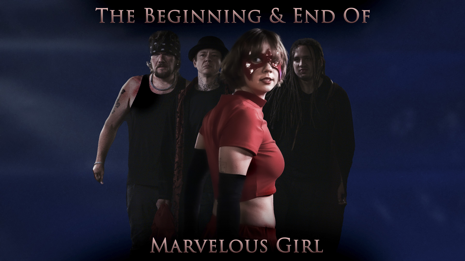 The Beginning & End Of Marvelous Girl