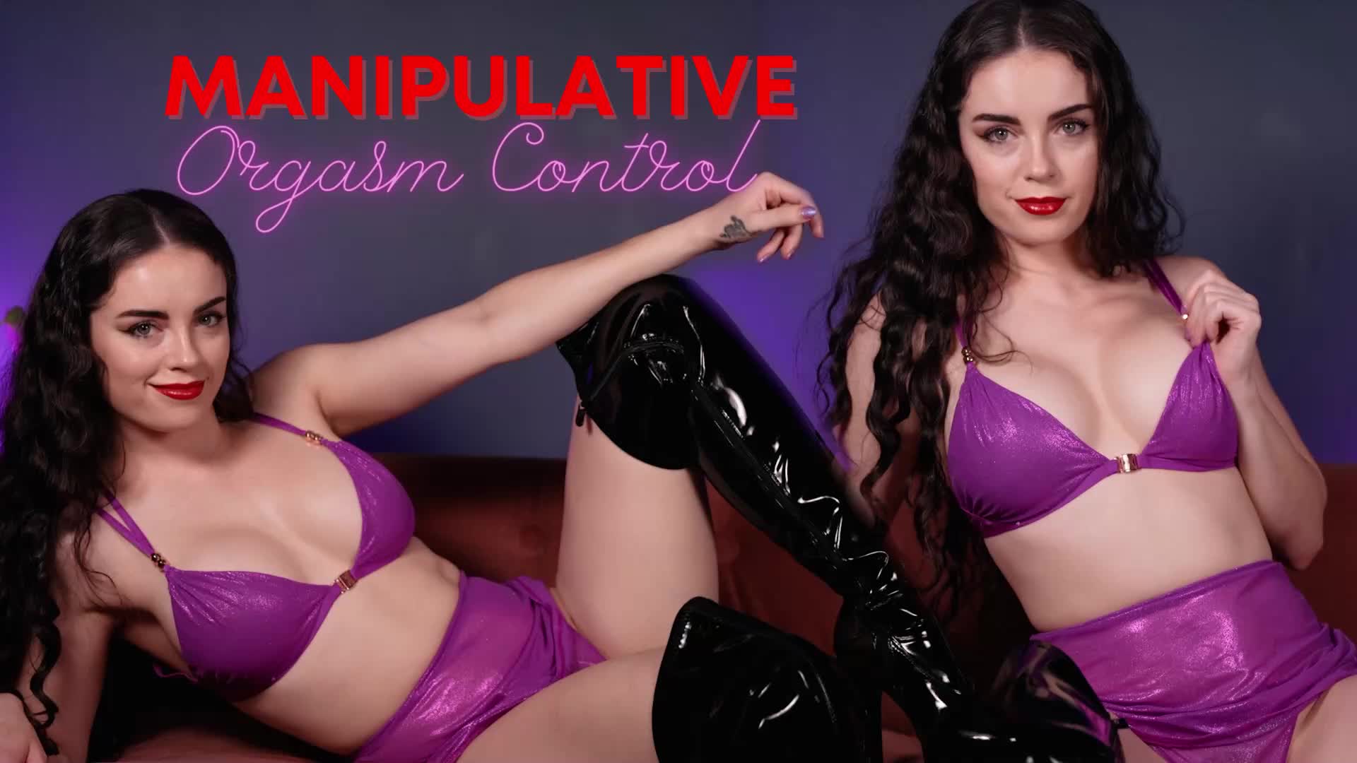 Manipulative Orgasm Control