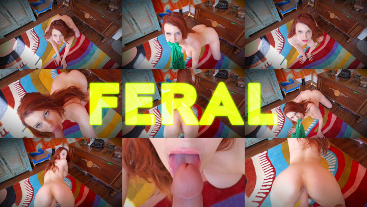 Sister goes FERAL