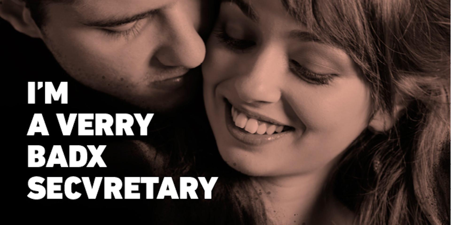 I'm a Verry Badx Secvetary