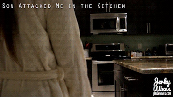 Mommas Boy (Son Attacked Me in the Kitchen, Mom or Slut)