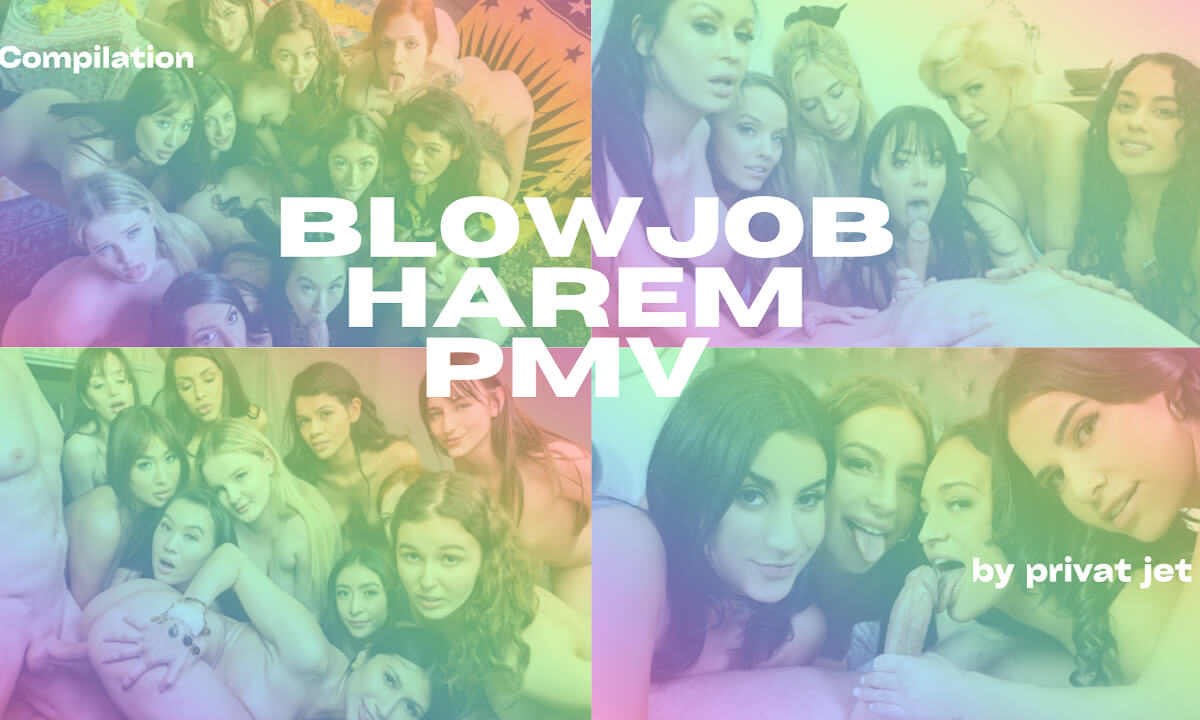 22 Harem Stars blowjob PMV | VR Porn Compilation By Privat Jet