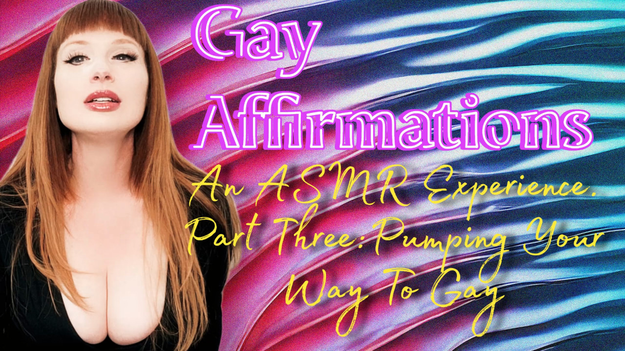 Gay Affirmations Part 3