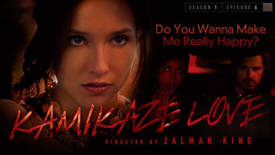 Kamikaze Love - Do you Wanna Make Me Really Happy?