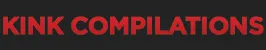 Kink Compilations