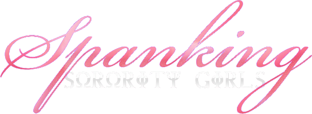 Spanking Sorority Girls