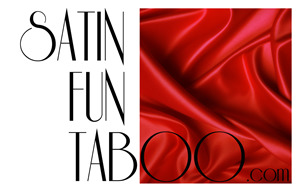 Satin Fun Taboo
