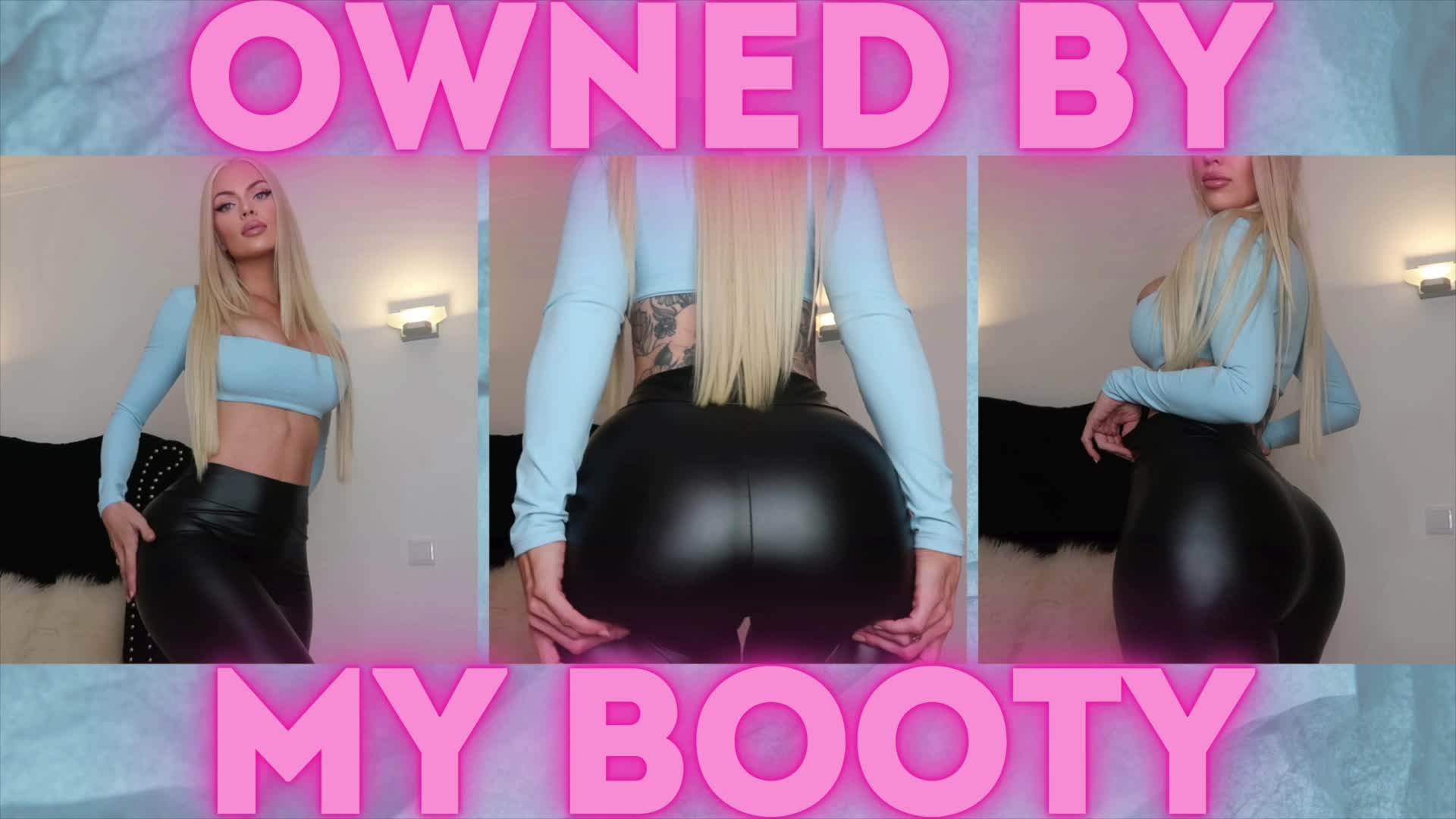 Owned by my Booty