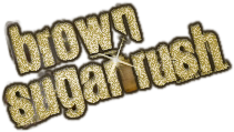 Brown Sugar Rush