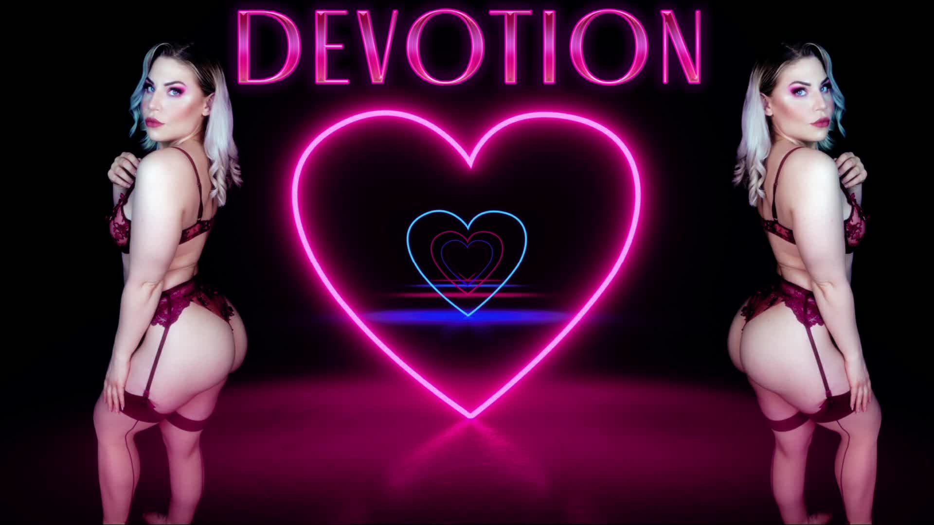 ♡ DEVOTION ♡