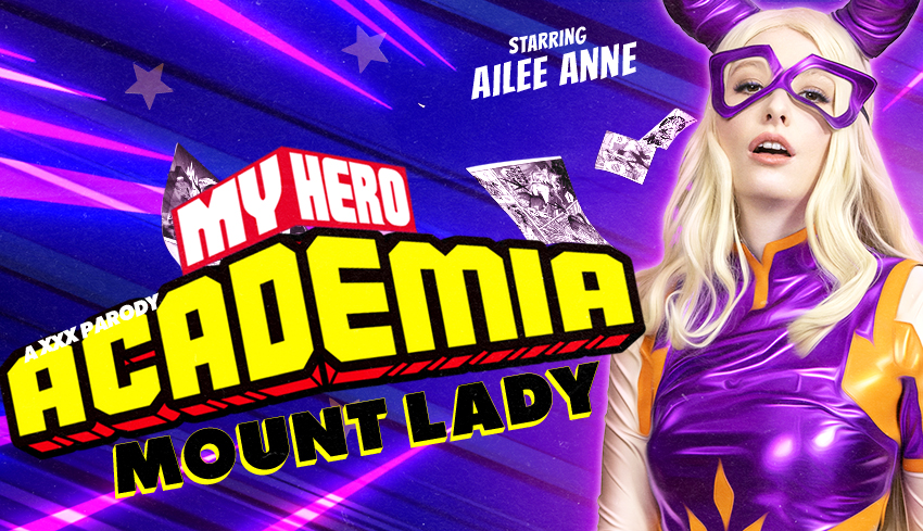 My Hero Academia: Mount Lady (A XXX Parody)